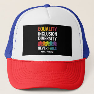 Equality Inclusion Diversity Equity Love Wins Trucker Hat