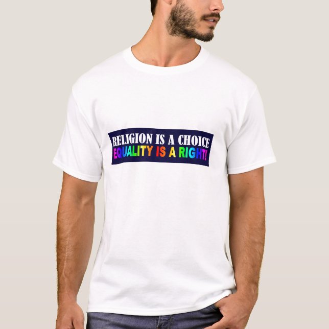 EQUALITY IS A RIGHT T-Shirt (Front)