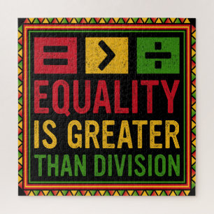Equality Is Greater Than Division Math Black Histo Jigsaw Puzzle