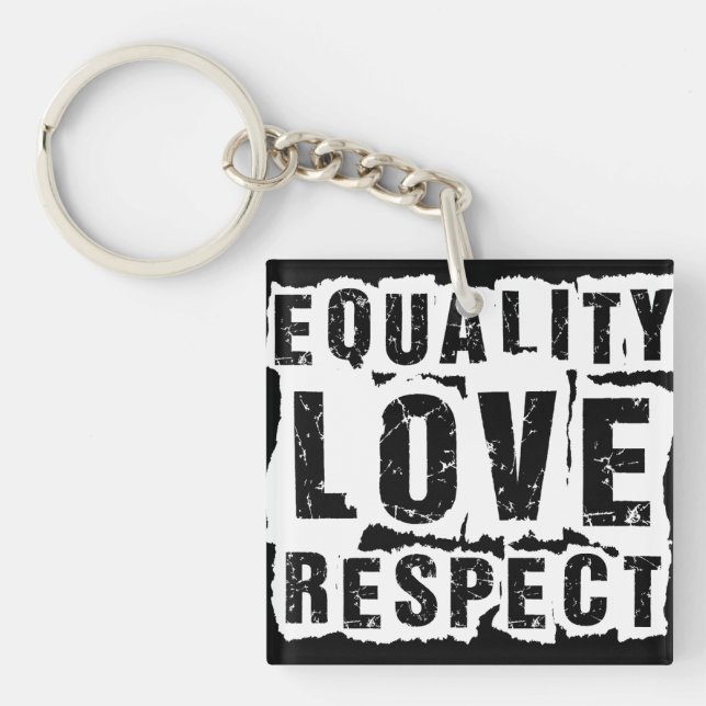 Equality Love and Respect Pride Month Keychain (Front)