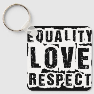 Equality Love and Respect Pride Month Keychain