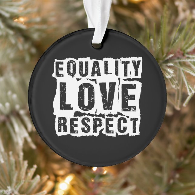 Equality Love and Respect Pride Month Ornament (Tree)