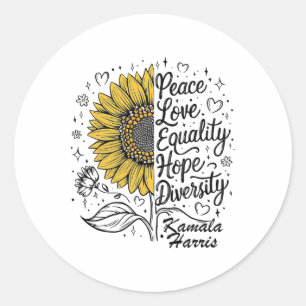 Equality Love Hope Diversity Kamala Harris  Classic Round Sticker