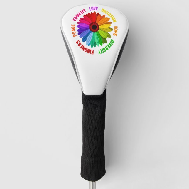 Equality Love Inclusion Hope Diversity Kindness Golf Head Cover (Front)