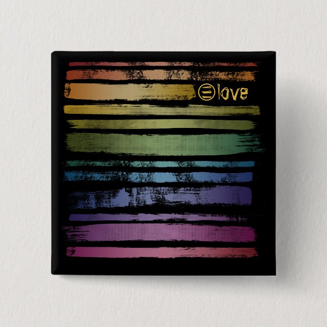 Equality Love Rainbow Brush Strokes LGBTQ ID656 2 Inch Square Button (Front)