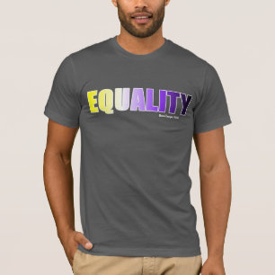 Equality - NonBinary Flag - Neurodivergent Rebel T-Shirt