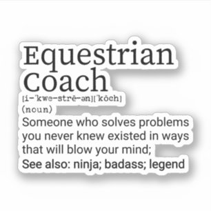 Equestrian Coach Definition Funny Equestrian Coach