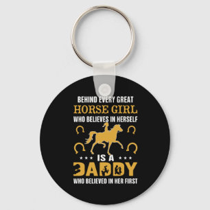 Equestrian Gift Behind Every Great Horse Girl Keychain