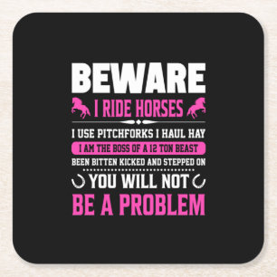 Equestrian Gift Beware I Rides Horses Square Paper Coaster