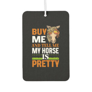 Equestrian Gift   Buy Me And Tell Me Air Freshener