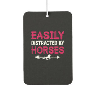 Equestrian Gift Easily Distracted By Horses Air Freshener