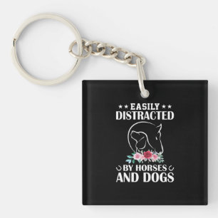 Equestrian Gift Easily Distracted By Horses Keychain