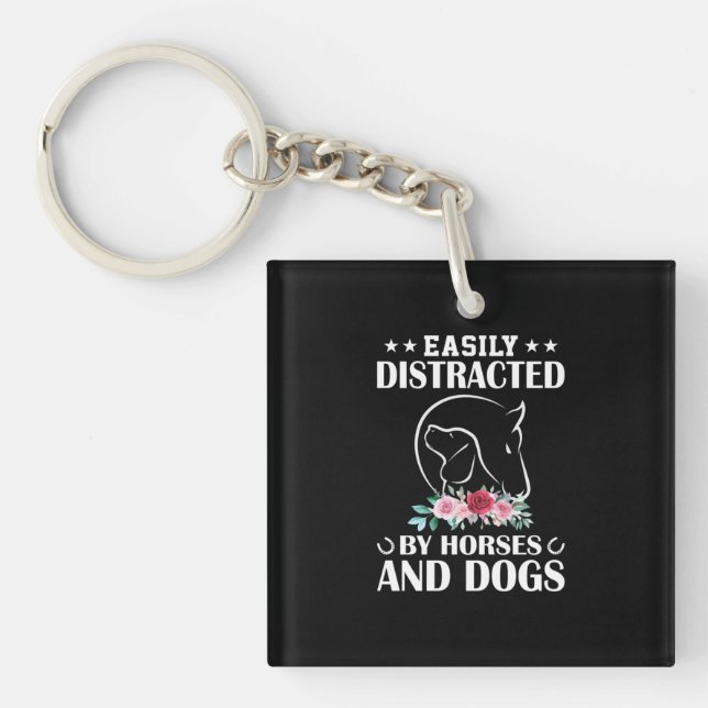 Equestrian Gift | Easily Distracted By Horses Keychain (Front)