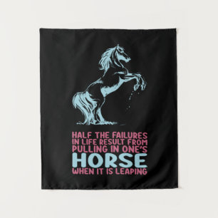 Equestrian Gift Half The Failures In Life Tapestry