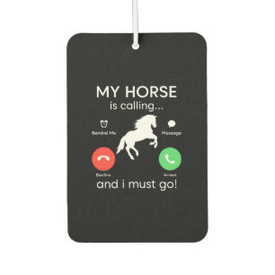 Equestrian Gift   My Horse Is Calling Air Freshener