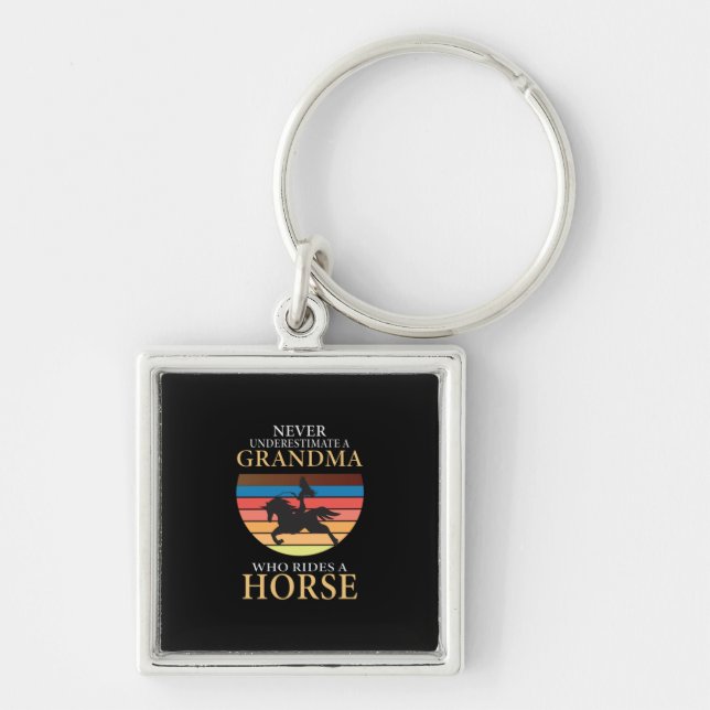 Equestrian Gift | Never Underestimate A Grandma Keychain (Front)