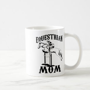 Equestrian Mom Cool Girl Ladies Horse Racers Funny Coffee Mug