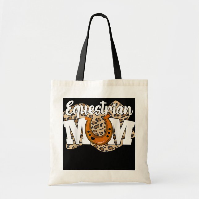Equestrian Mom Horse Show Horseback Riding Tote Bag (Front)