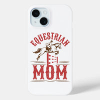Equestrian Mom Horse Show Rider Mother's Day