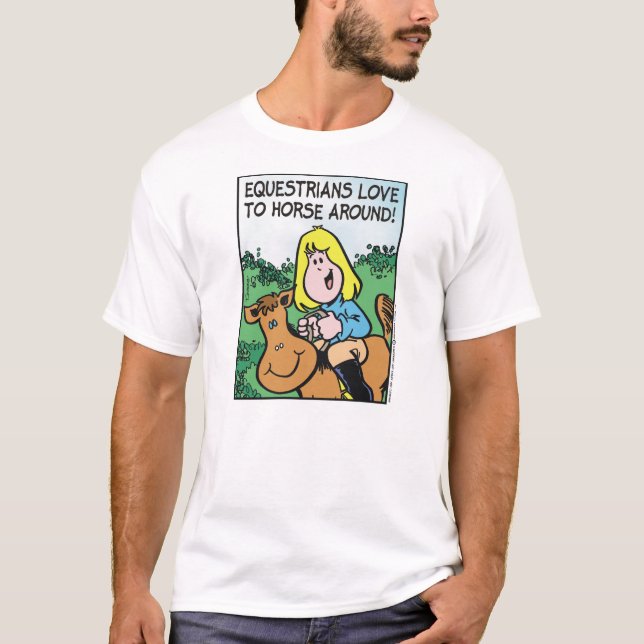 Equestrians Love To... T-Shirt (Front)