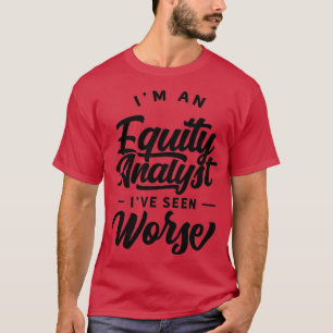 Equity Analyst Stock Analysis Trader Trading 9 T-Shirt