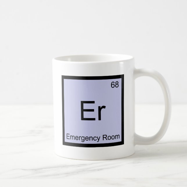 Er - Emergency Room Chemistry Element Symbol Tee Coffee Mug (Right)