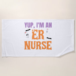 ER Nurse Boo Crew Emergency Room Nurse Halloween C Beach Towel