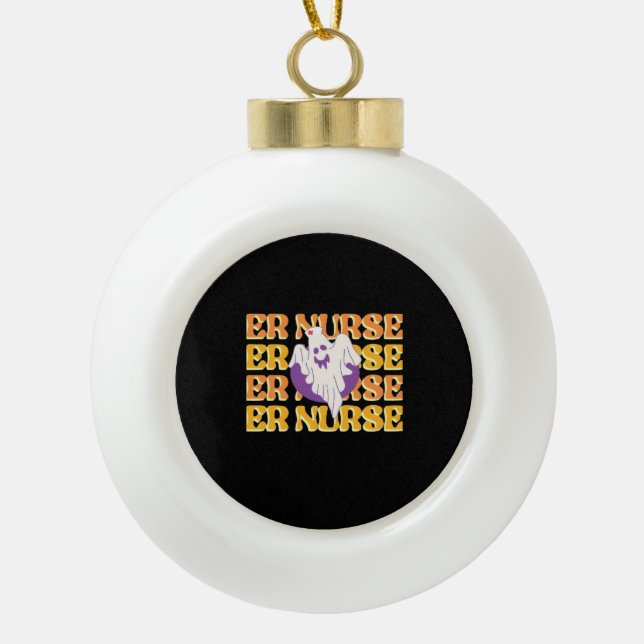 ER Nurse Boo Crew Emergency Room Nurse Halloween C Ceramic Ball Christmas Ornament (Front)