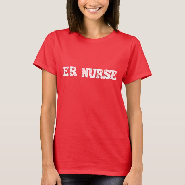 ER Nurse T-Shirt (Front)