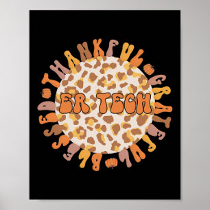 Er Tech Thanksgiving Emergency Room Tech Er Tech Poster