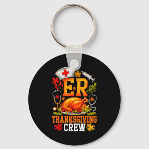 Er Thanksgiving Crew Nurse Emergency Room Register Keychain