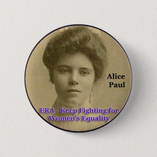 ERA button with Alice Paul