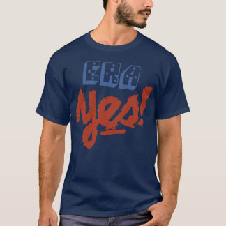ERA Yes T-Shirt