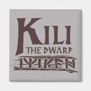 Erebor - Kili Name Magnet