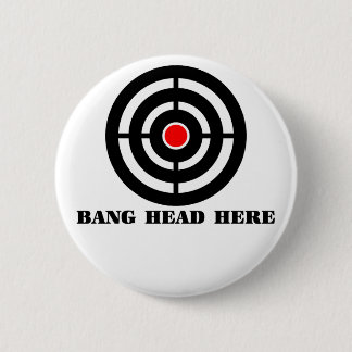 Ergonomic Stress Relief: Bang Head Here 2 Inch Round Button