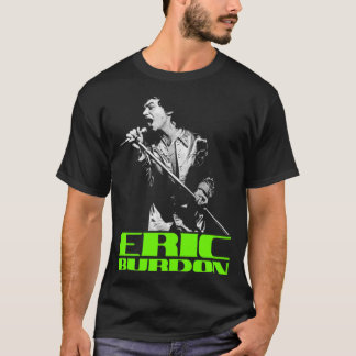 Eric BurdonEric Burdon T-Shirt