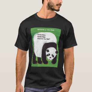 Eric Carle Panda Bear Panda Bear W Do You See Book T-Shirt