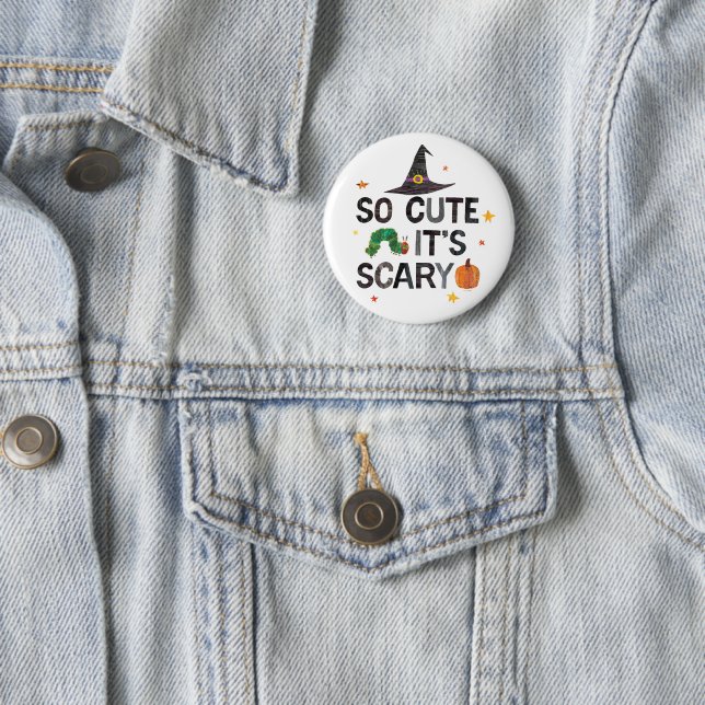 Eric Carle | So Cute It's Scary 2 Inch Round Button (In Situ)