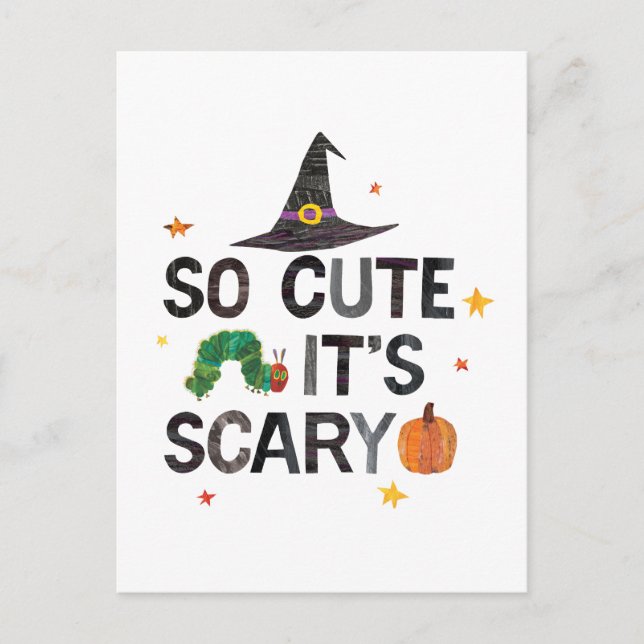 Eric Carle | So Cute It's Scary Postcard (Front)