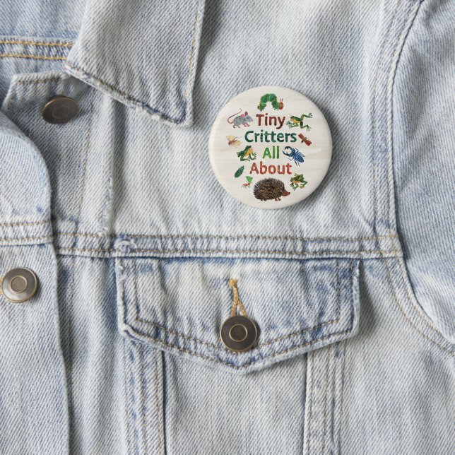Eric Carle | Tiny Critters All About 2 Inch Round Button (In Situ)