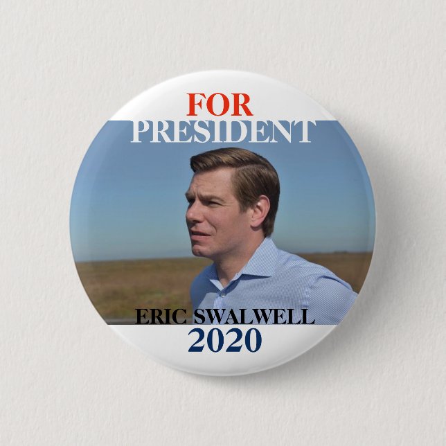 Eric Swalwell 2020 2 Inch Round Button (Front)