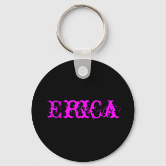 Erica,Keychain Keychain