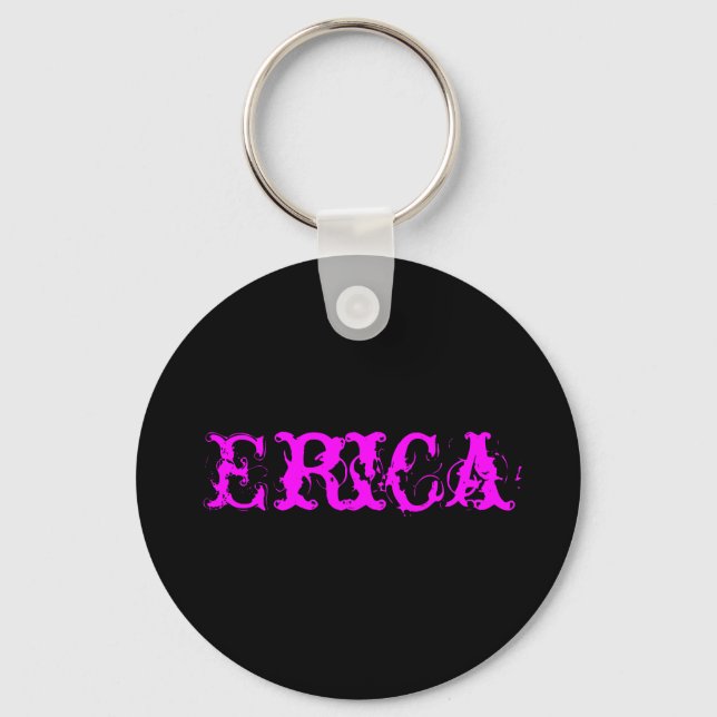 Erica,Keychain Keychain (Front)