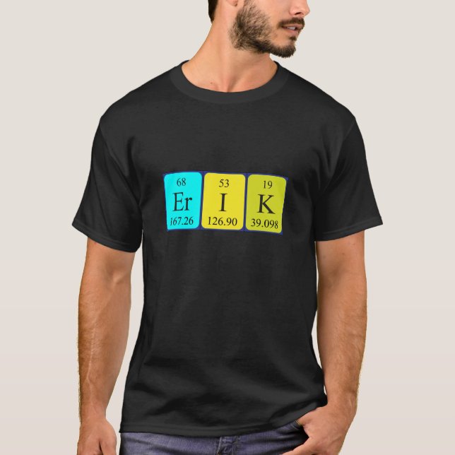 Erik periodic table name shirt (Front)