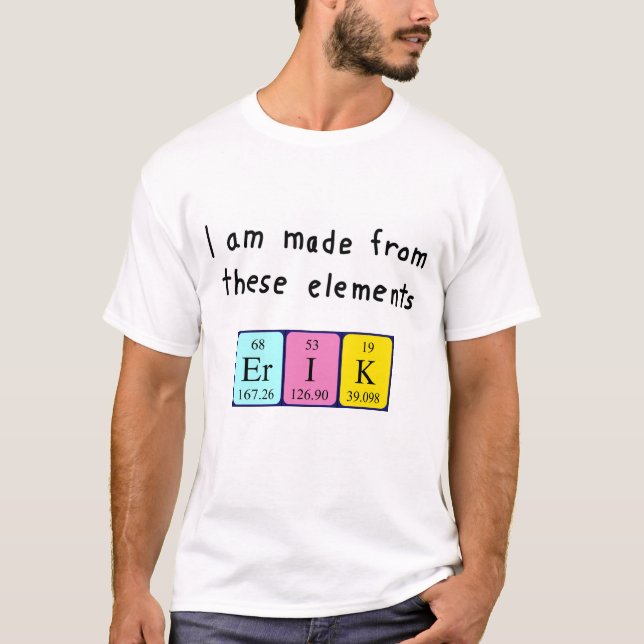Erik periodic table name shirt (Front)