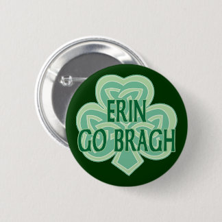 Erin Go Bragh 2 Inch Round Button
