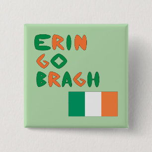 Erin Go Bragh 2 Inch Square Button