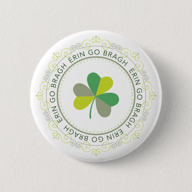 Erin go Bragh, Ireland Forever 2 Inch Round Button (Front)