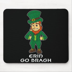 Erin Go Bragh Ireland Forever Leprechaun Shirt Mouse Pad