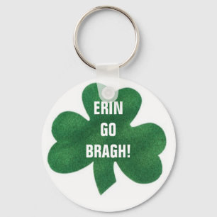 ERIN GO BRAGH! KEYCHAIN